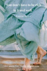insightful quote about traveling eugene fodor 你不一定要很有钱才能好好旅行。尤金·福多www.theopentour.com文字图片上的女人光脚跳舞